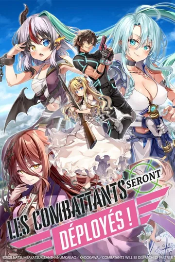 Couverture de Les combattants seront déployés !