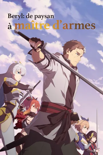 Affiche de Béryl : de paysan à maître d'armes