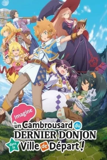 Couverture de Imagine un Cambrousard du Dernier Donjon dans la Ville de Départ !