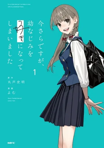 Couverture de Imasara desu ga, Osananajimi wo Suki ni Natte Shimaimashita