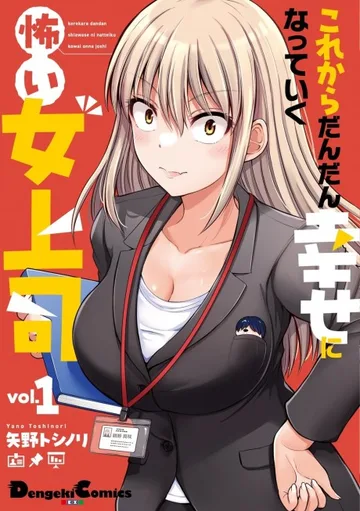Couverture de Kore kara Dandan Shiawase ni Natteiku Kowai Onna Joushi