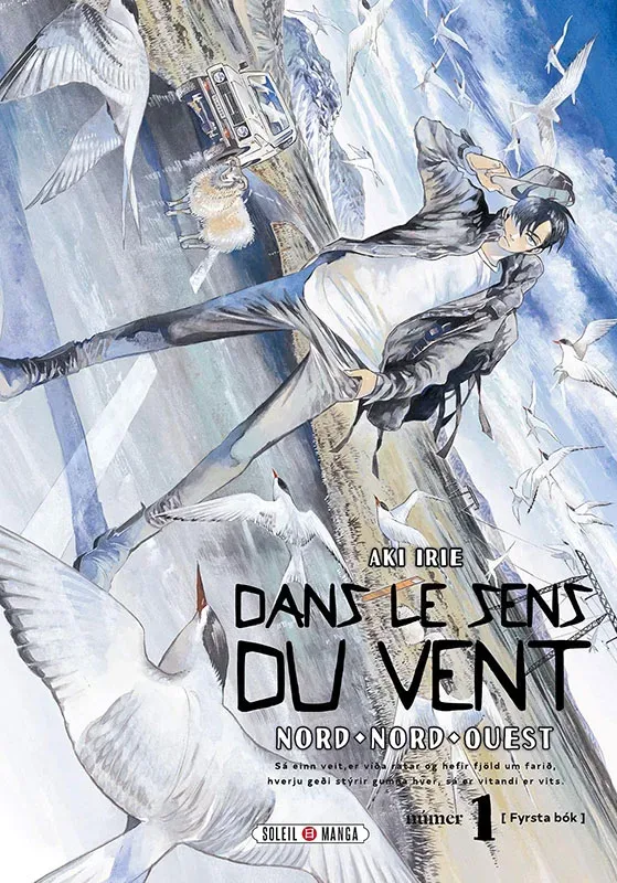 Couverture française du tome 1 de Dans le sens du vent, chez Soleil Manga : un jeune homme dans un paysage enneigé.