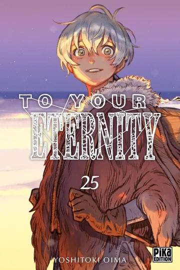 Couverture du tome 25 de To Your Eternity